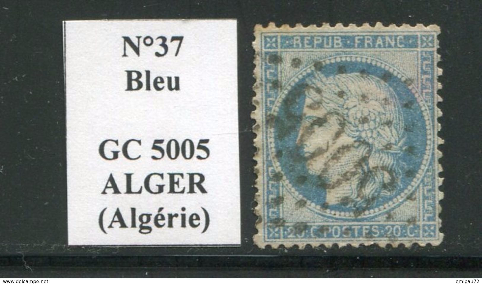 FRANCE- Y&T N°37- GC 5005 (ALGER Algérie) - Autres & Non Classés