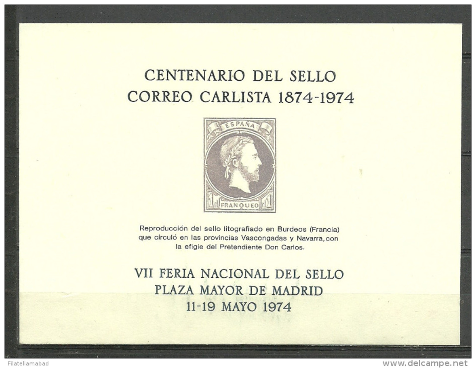 ESPAÑA- CENTENARIO DEL SELLO CORREO CARLISTA 1874-1974 VII FERIA NACIONAL DEL SELLO  P. MAYOR 11-19 MAYO 1974 (N-1.) - Blocs & Hojas