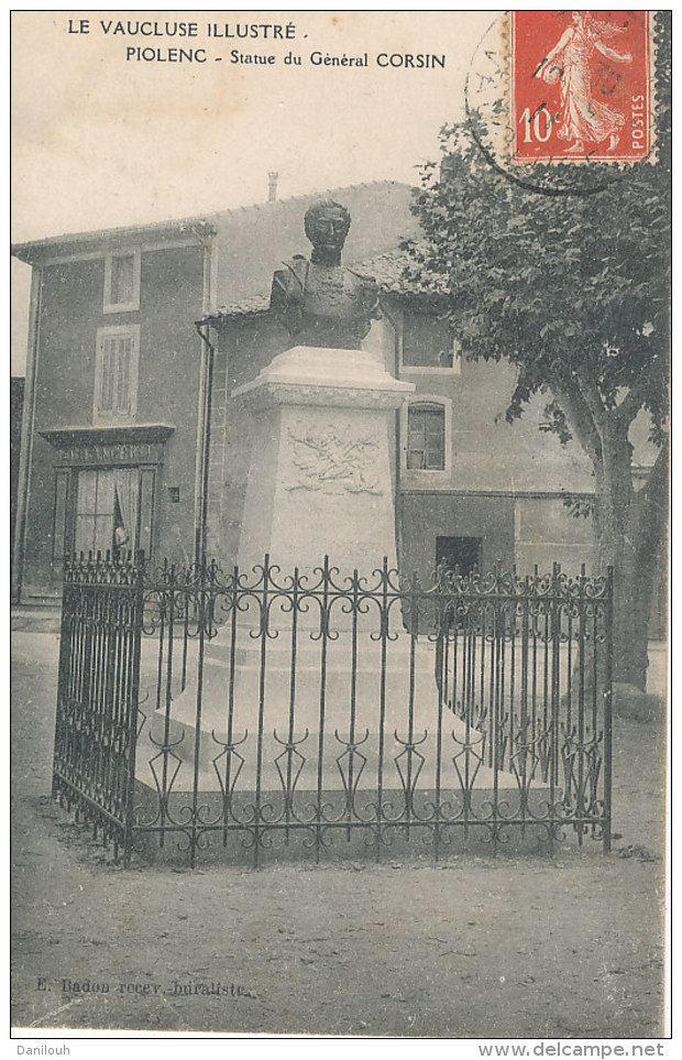 84 // PIOLENC   Statue Du Général CORSIN - Piolenc