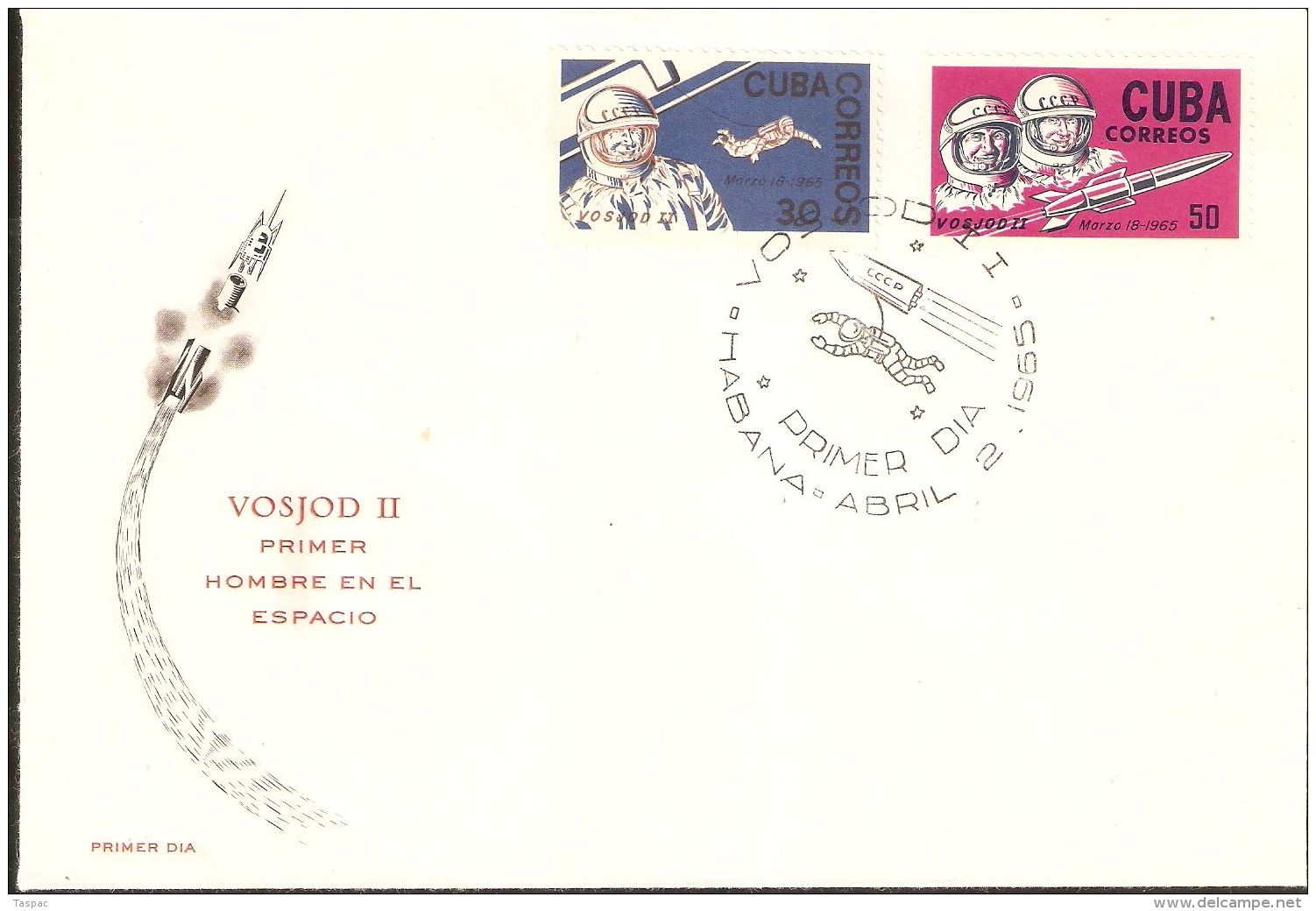 1965 FDC Mi# 1008-1009 - Flight Of Voskhod 2, The First Man To Walk In Space - South America