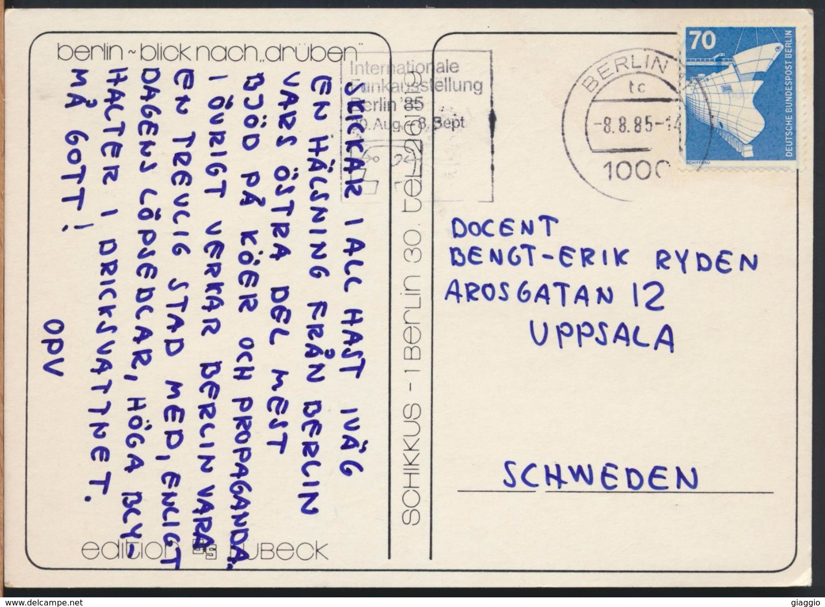 °°° 5115 - GERMANY -  BERLIN - BLICK NACH DRUBEN - 1985 With Stamps °°° - Berliner Mauer