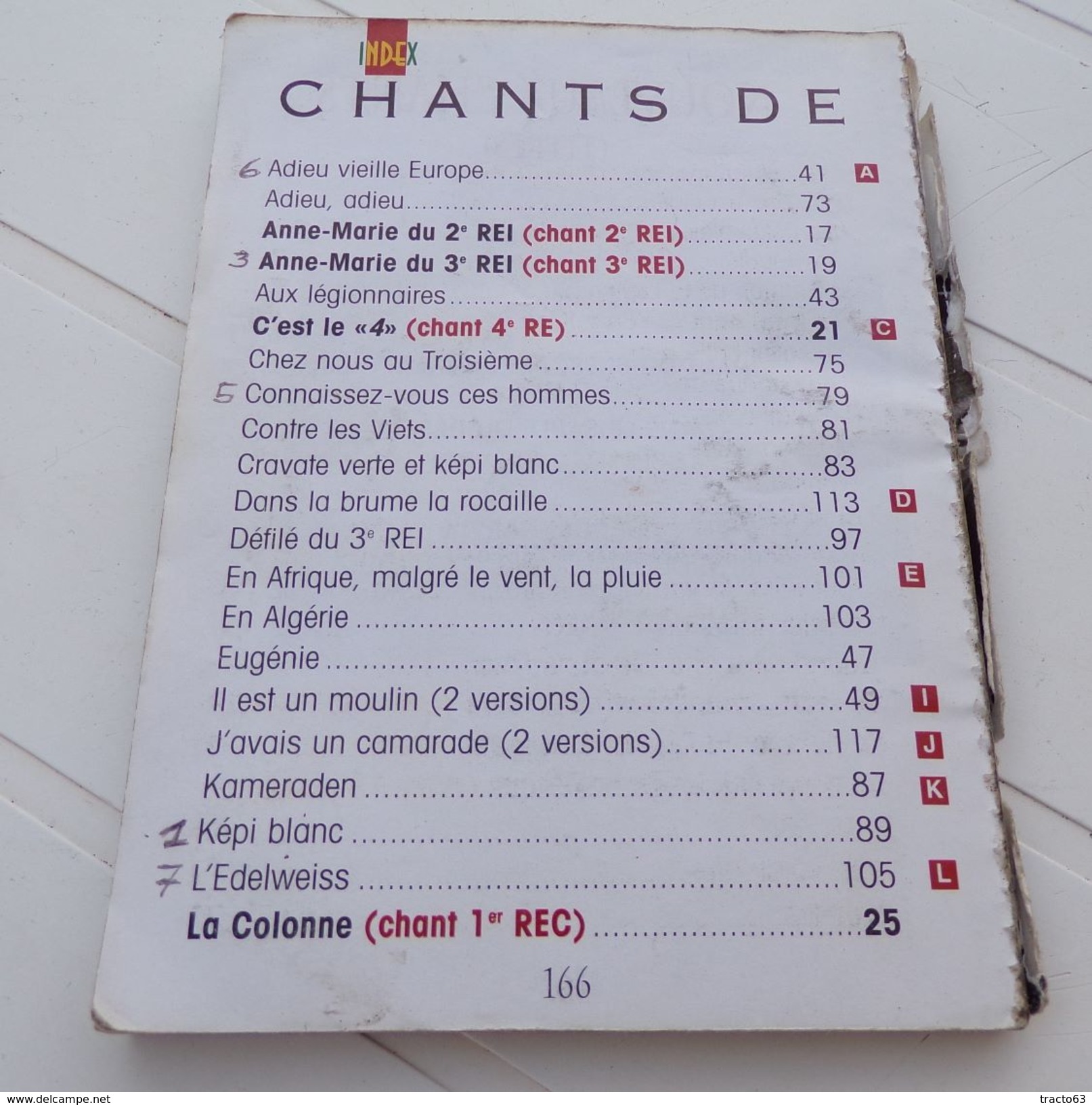 LEGION : LIVRET DE CHANTS DE LA LEGION ETRANGERE DE 1998 , 166 PAGES , AYANT BIEN SERVI MAIS LES CHANTS SONT COMPLETS , - Altri & Non Classificati