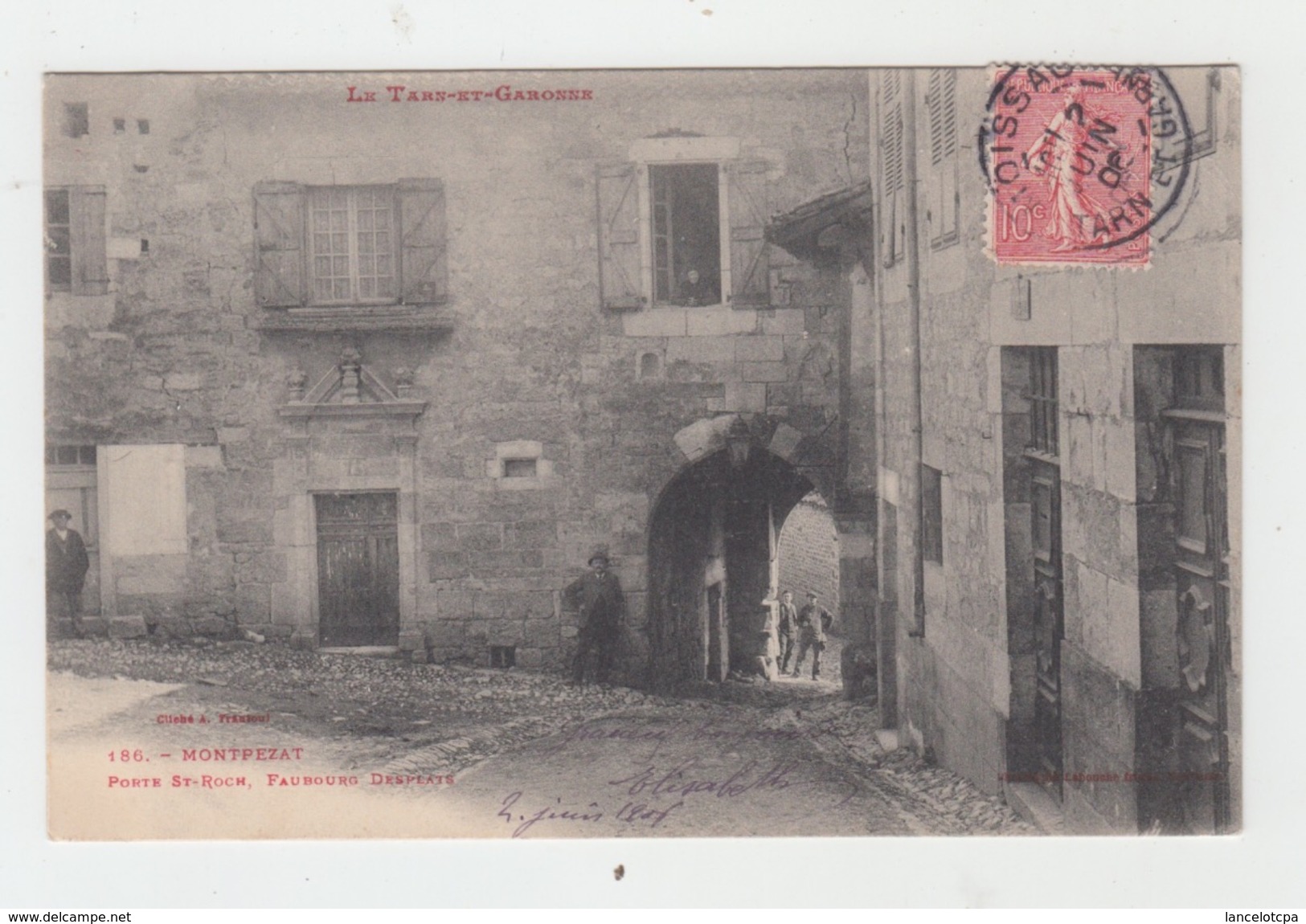 82 - MONTPEZAT / PORTE SAINT ROCH - FAUBOURG DESPLATS - Montpezat De Quercy