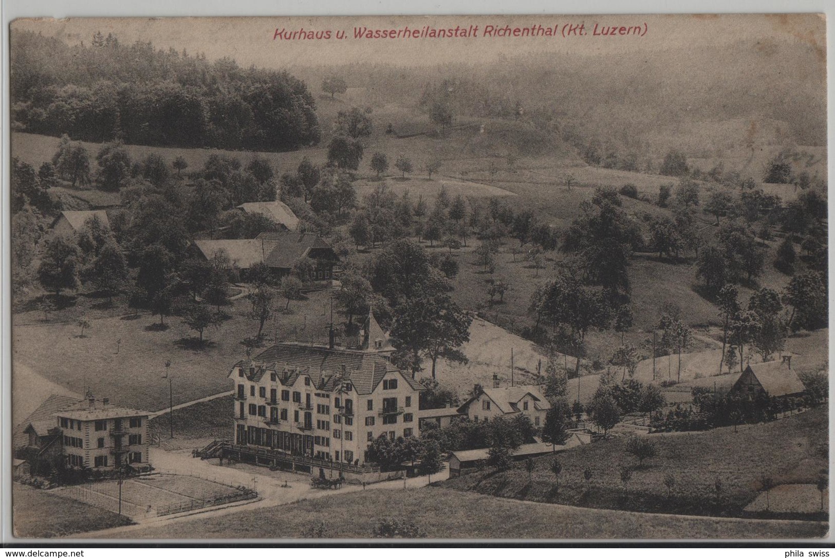 Kurhaus Und Wasserheilanstalt Richenthal Luzern - Richenthal