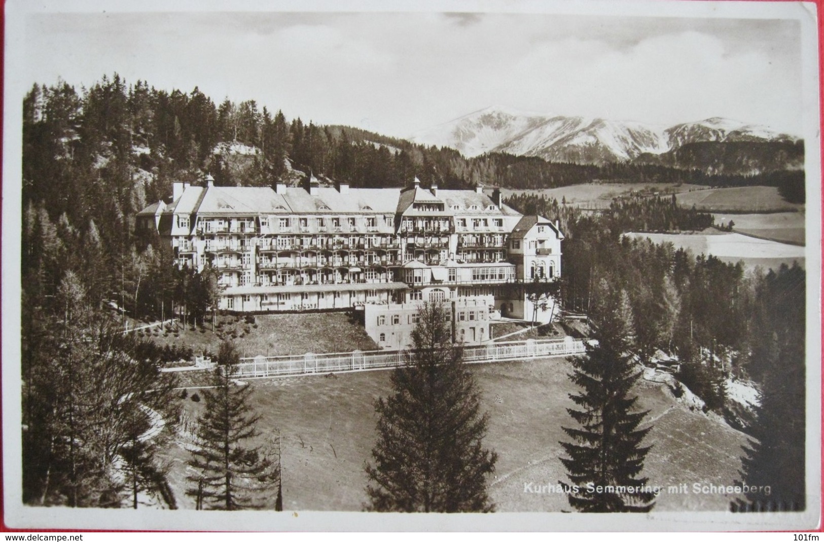 Austria - Semmering, Kurhaus Semmering Mit Schneeberg 1927 - Semmering