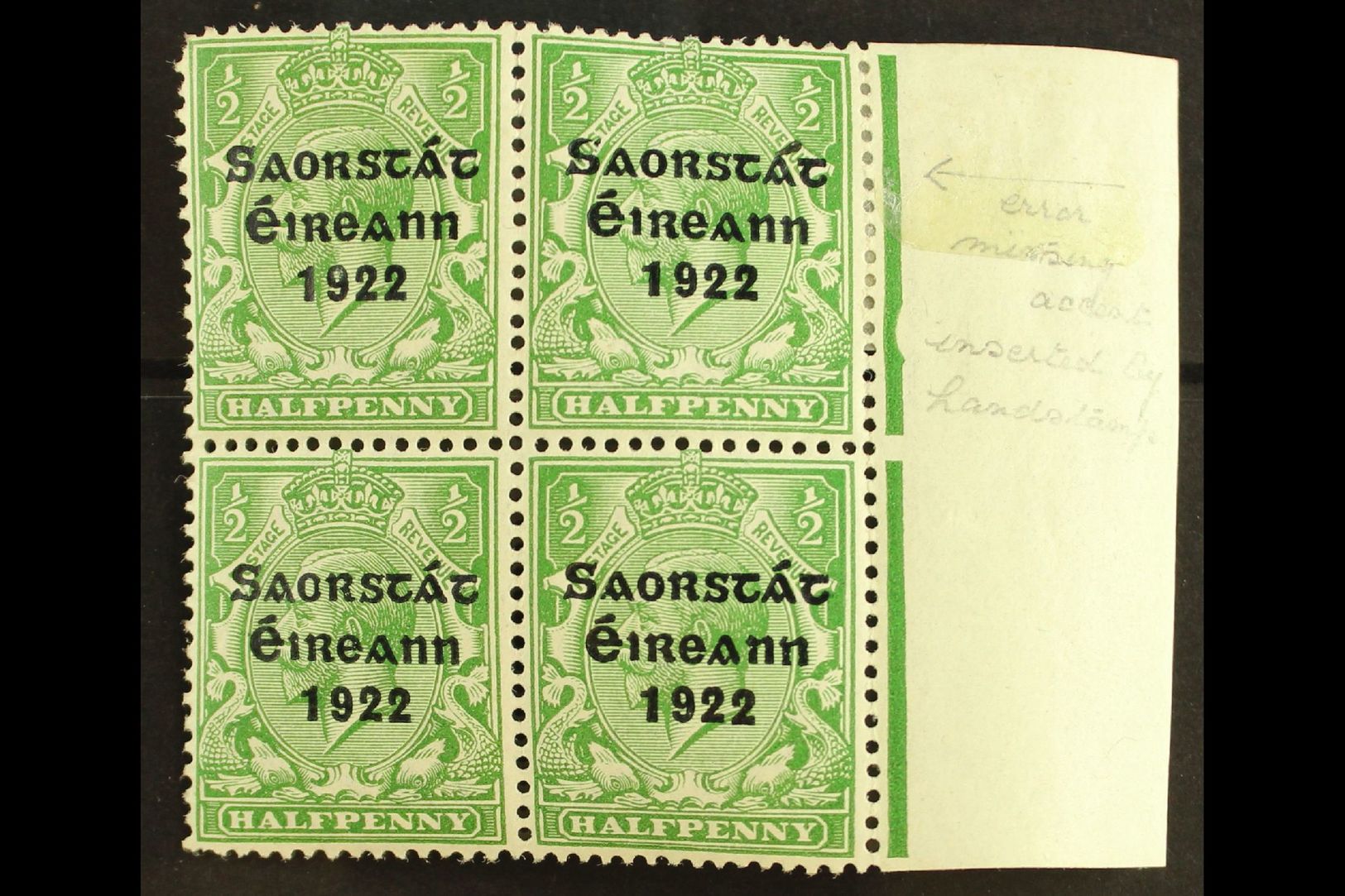 6637 1922-23 SAORSTAT ½d Green, Right Marginal Block Of Four, One Showing Accent Inserted By Hand, SG 52b, Fresh Mint. F - Other & Unclassified