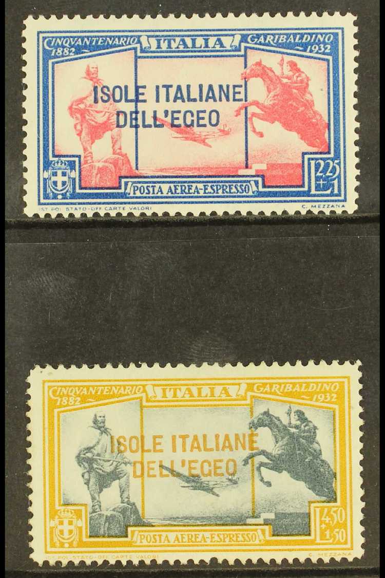 6770 AEGEAN ISLANDS 1932 Garibaldi Air Express Set, Sassone 19/20, Very Fine Mint. Cat &euro;240 (£200) (2 Stamps) For M - Other & Unclassified