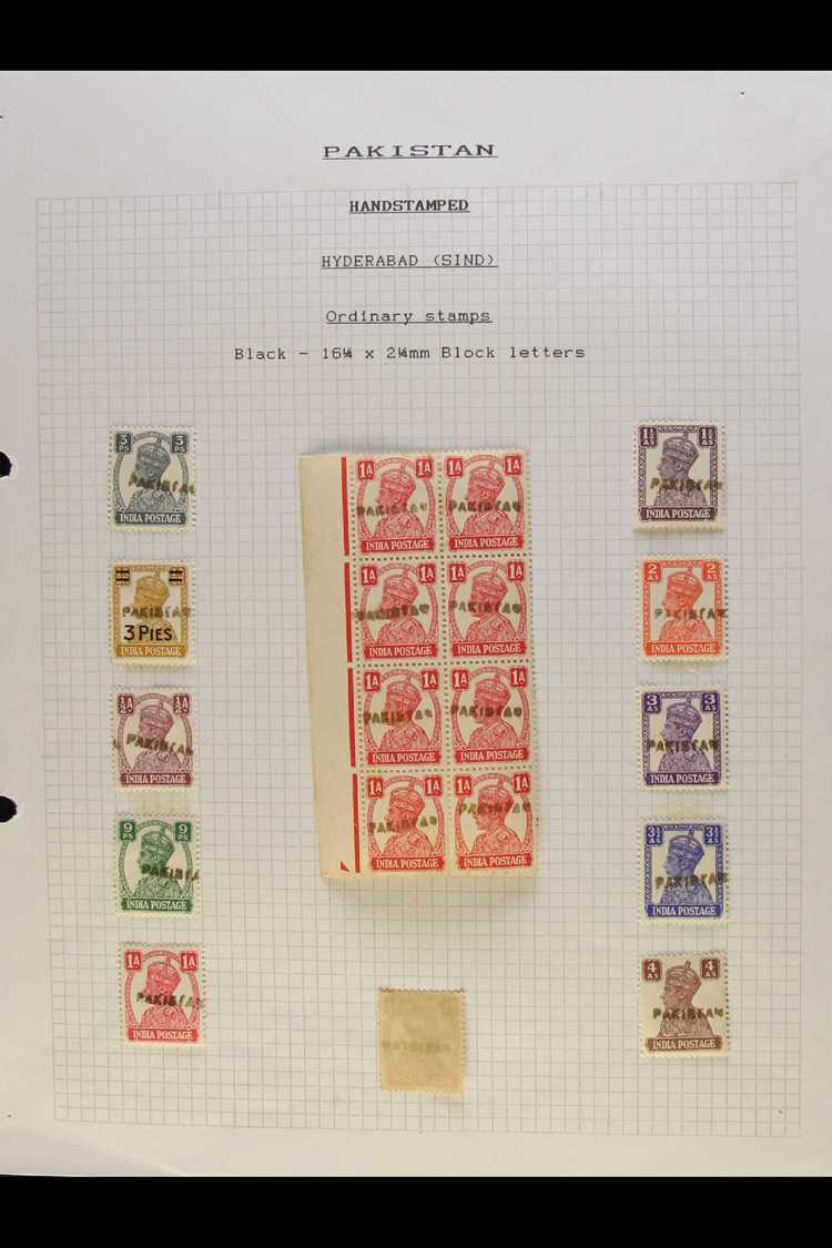 7332 1947-1949 "PAKISTAN" LOCAL HANDSTAMPS OF HYDERABAD. A Chiefly Mint Collection Of The "PAKISTAN" Handstamps Applied - Pakistan