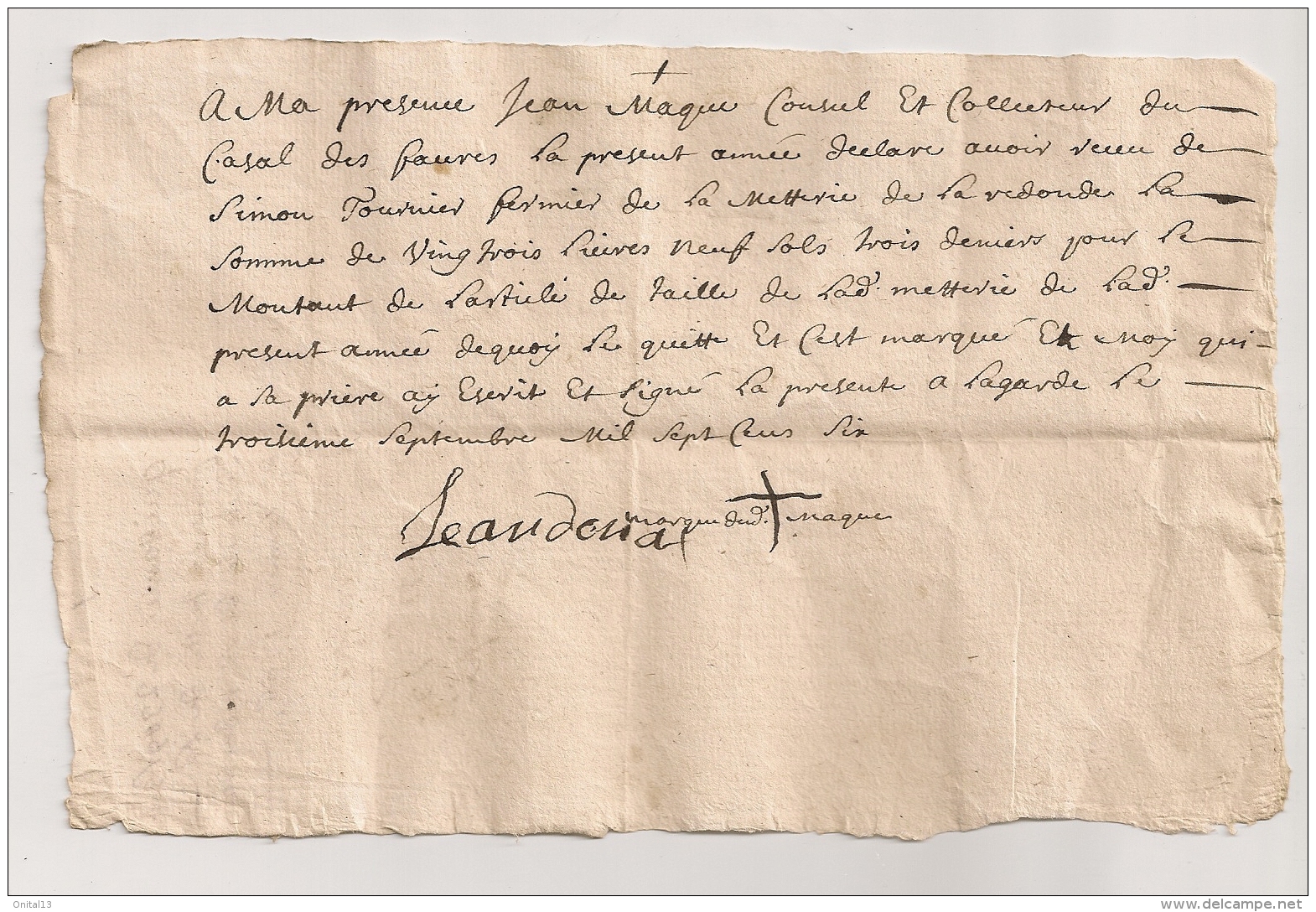 1706 GENERALITE DE TOULOUSE QUART DE FEUILLE QUITTANCE  LA TAILLE DE  METAIRIE DE REDONDE JEAN MAQUI CONSUL COLLECTEUR A - Historical Documents