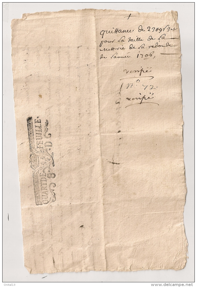 1706 GENERALITE DE TOULOUSE QUART DE FEUILLE QUITTANCE  LA TAILLE DE  METAIRIE DE REDONDE JEAN MAQUI CONSUL COLLECTEUR A - Historische Dokumente