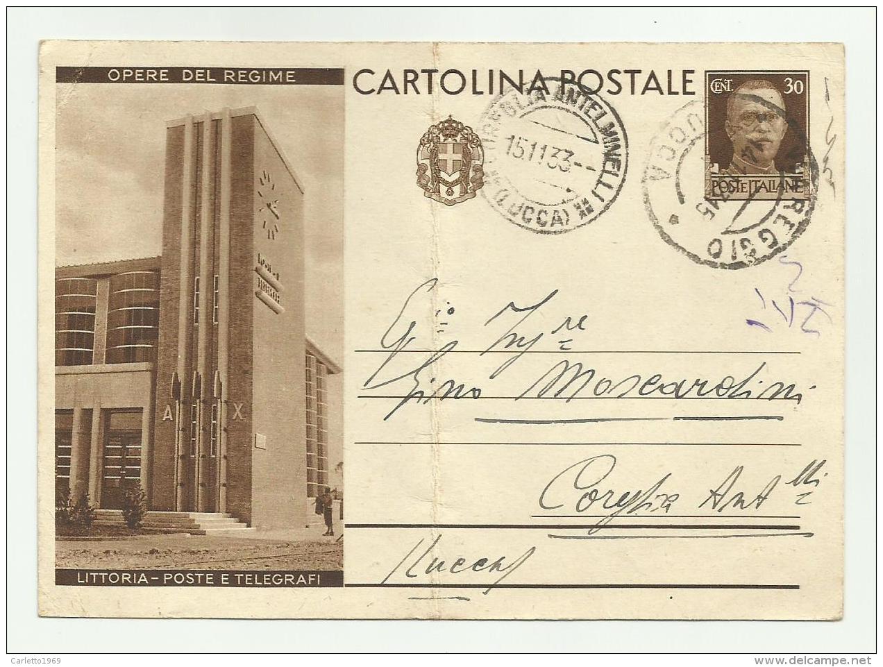 CARTOLINA INTERO  POSTALE - OPERE DEL REGIME  LITTROIA POSTE E TELEGRAFI  1933   VIAGGIATA FG ( PIEGA AL CENTRO ) - Stamped Stationery