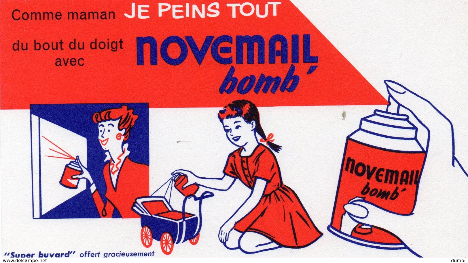 Buvard  -  NOVEMAIL Bomb Comme Maman Je Peins Tout Du Bout Du Doigt  (fond Rouge) - Peintures