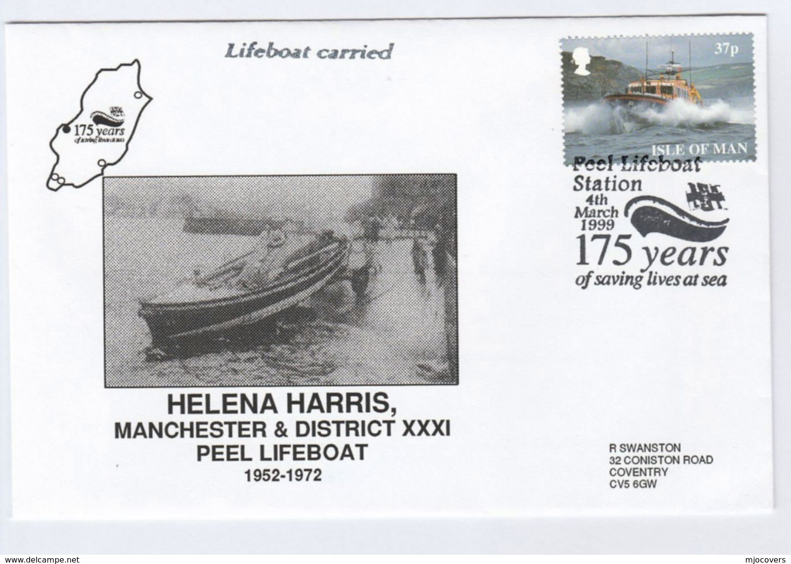 1999 PEEL Special  FDC CARRIED BY LIFEBOAT Isle Of Man Stamps Cover - Ships