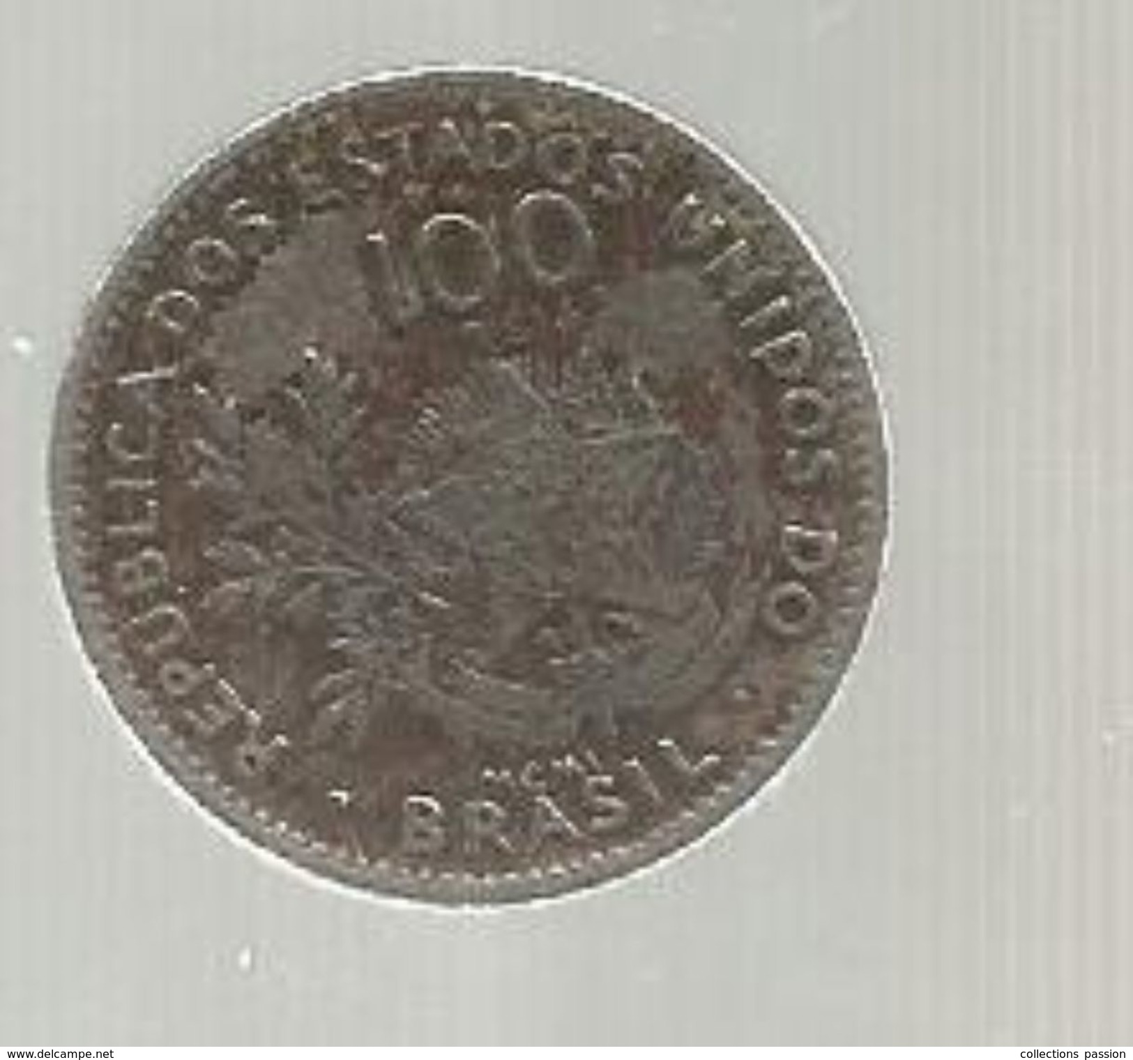 Monnaie , Brésil , Brasil , 100 Reis , MCMI , 1901, 2 Scans - Brasile