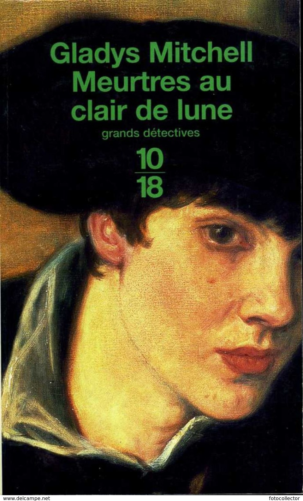 Grands Détectives 1018 N° 3276 : Meurtres Au Clair De Lune Par Gladys Mitchell (ISBN 2264031182 EAN 9782264031181) - 10/18 - Grands Détectives