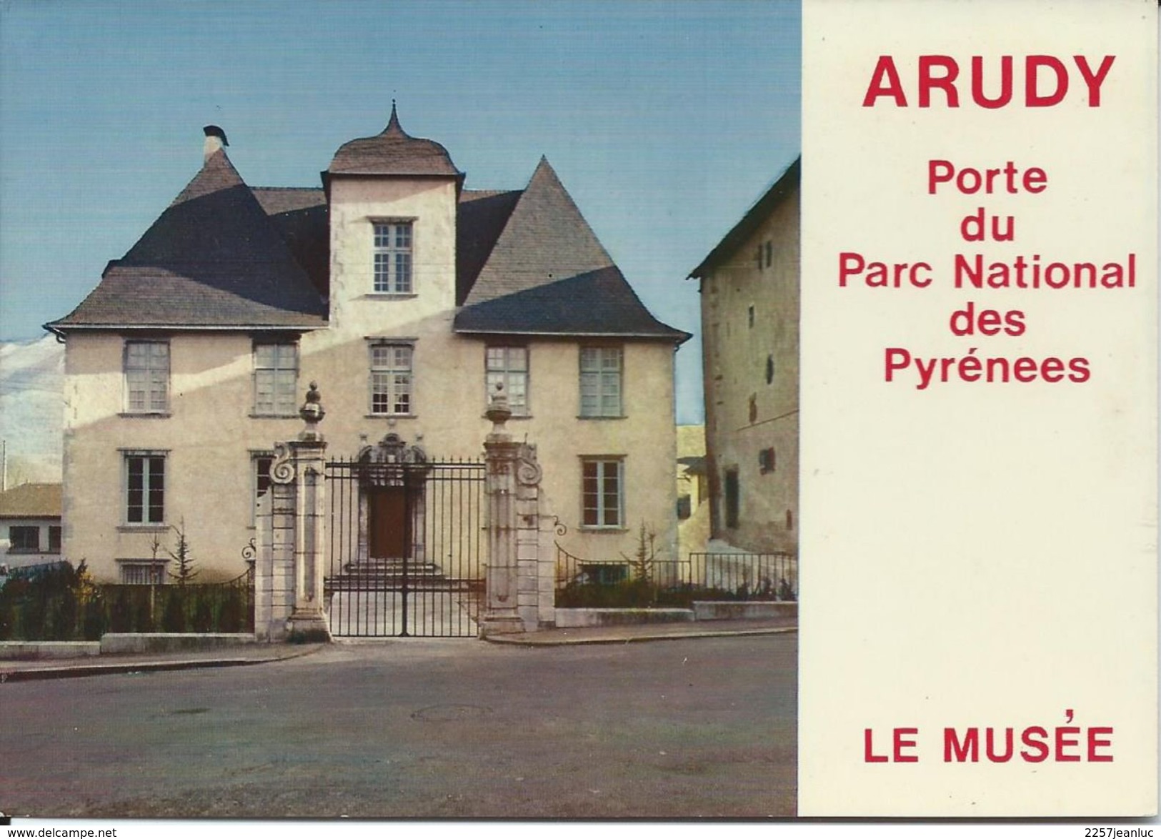 CPM 64 - Arudy Porte Du Parc National Des Pyrénées Le Musée - Arudy