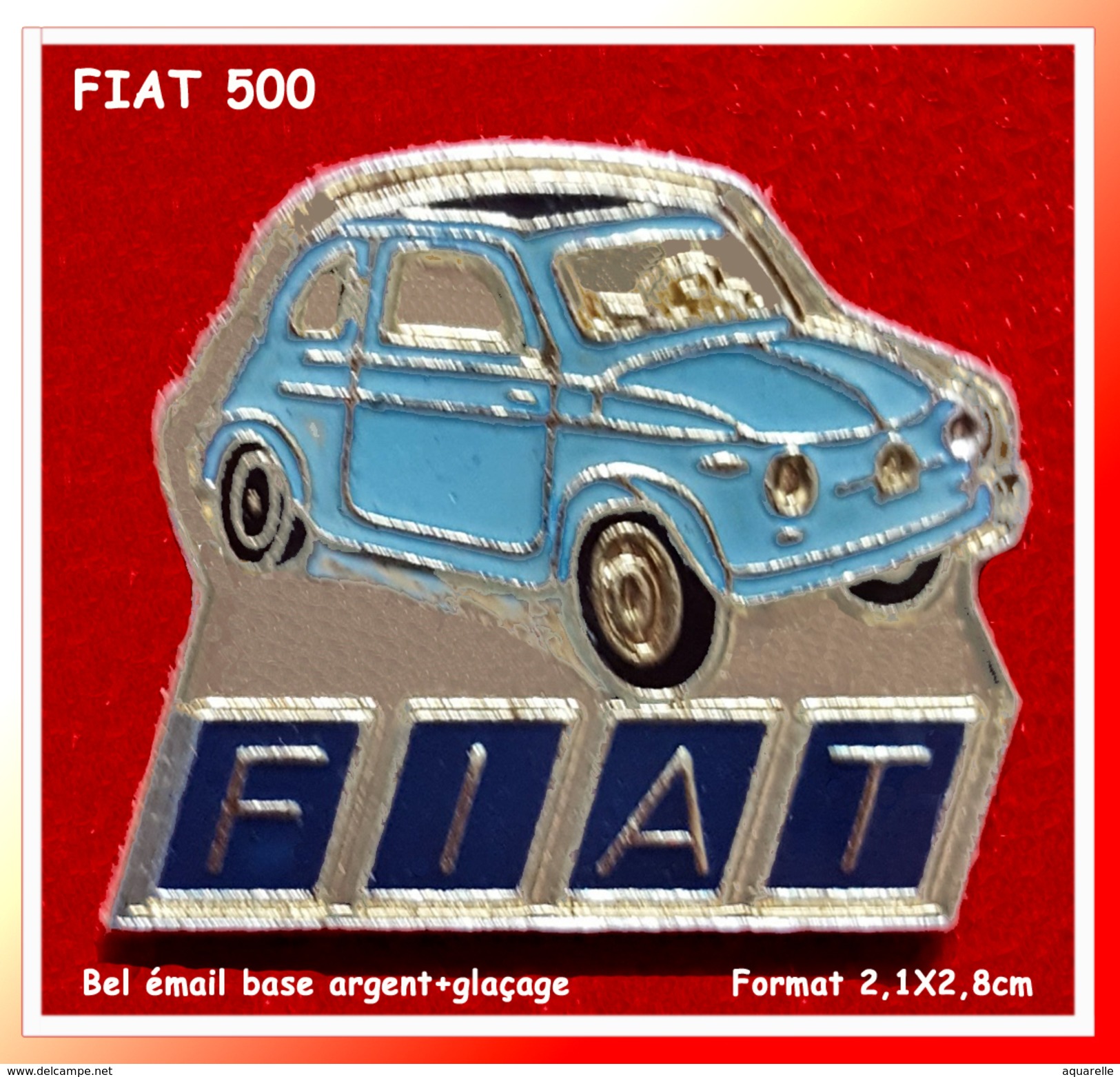 SUPER PIN'S FIAT : La FIAT 500 Décapotable En Bel émail Base Argent, Format 2,1X2,8cm - Fiat