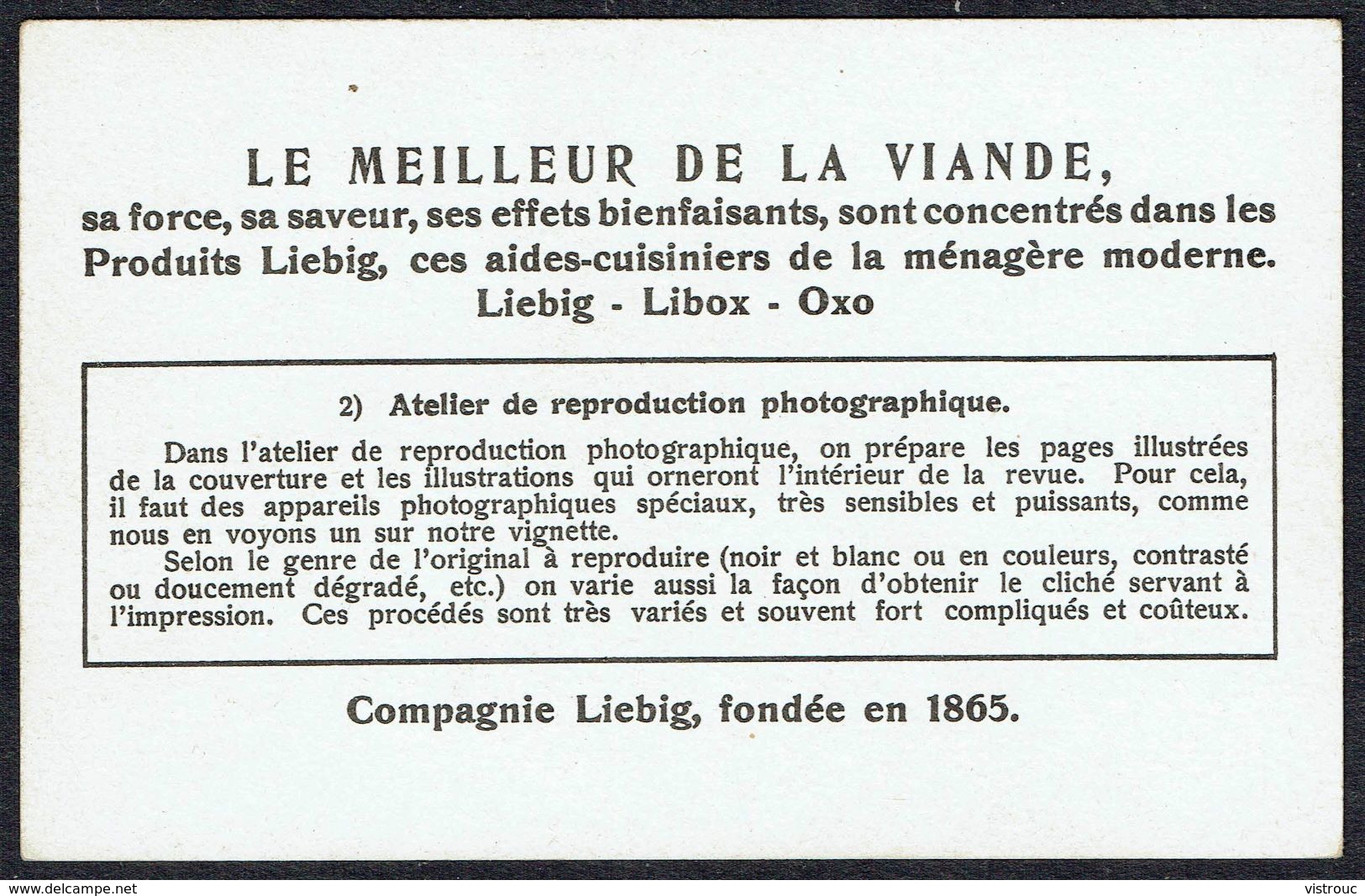 LIEBIG  - FR -  1 Chromo N° 2 De La Série S.1294 - Confection D'un Journal Illustré: Atelier De Reprod. Photographique. - Liebig