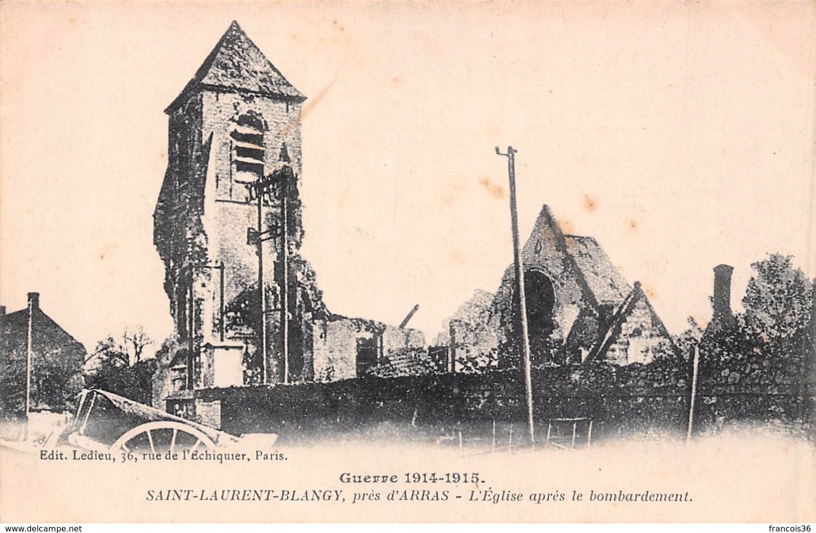 (62) - Lot De 7 CPA De Saint St Laurent Blangy - Pas De Calais - Guerre 1914 1915 - Bon état - Saint Laurent Blangy