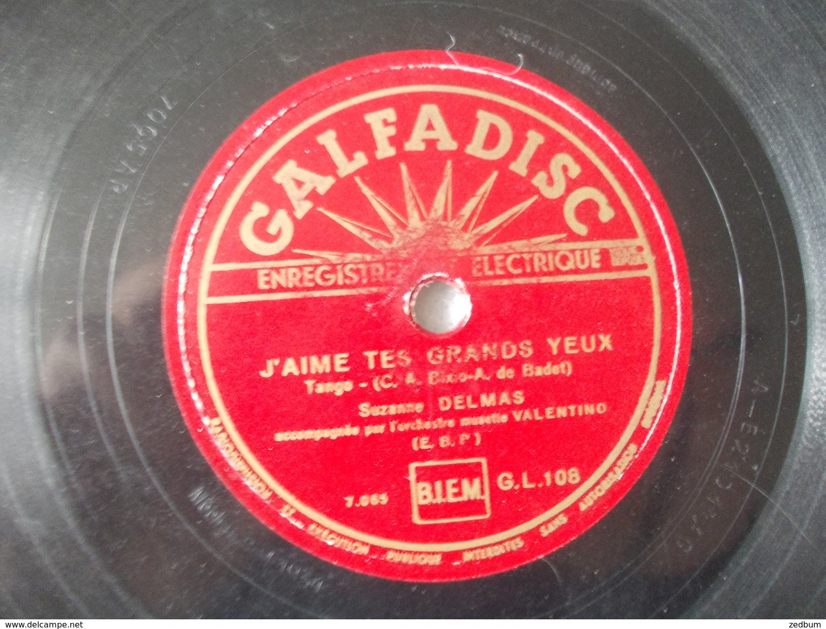 78T - J'aime Tes Grand Yeux Et Le Chaland Qui Passe Par Suzanne Delmas - 78 Rpm - Schellackplatten