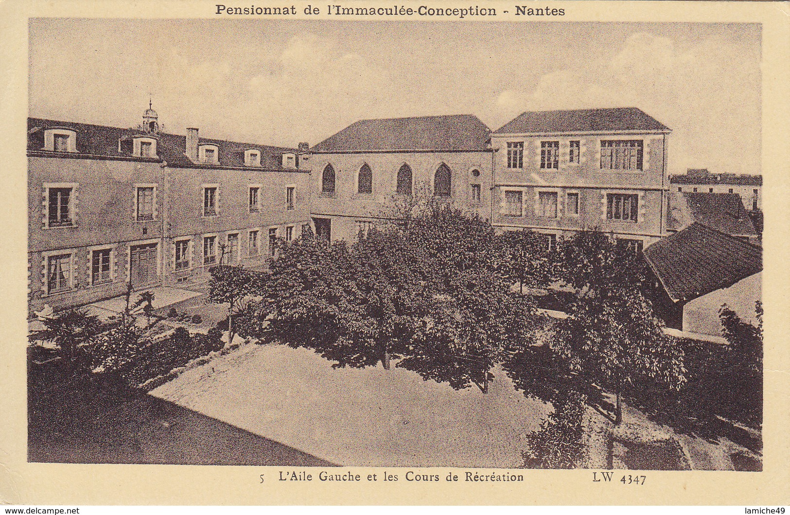 NANTES Pensionnat De L'immaculée Conception L'aile Gauche Et Les Cours De Récréation  Circulée 1944 - Nantes