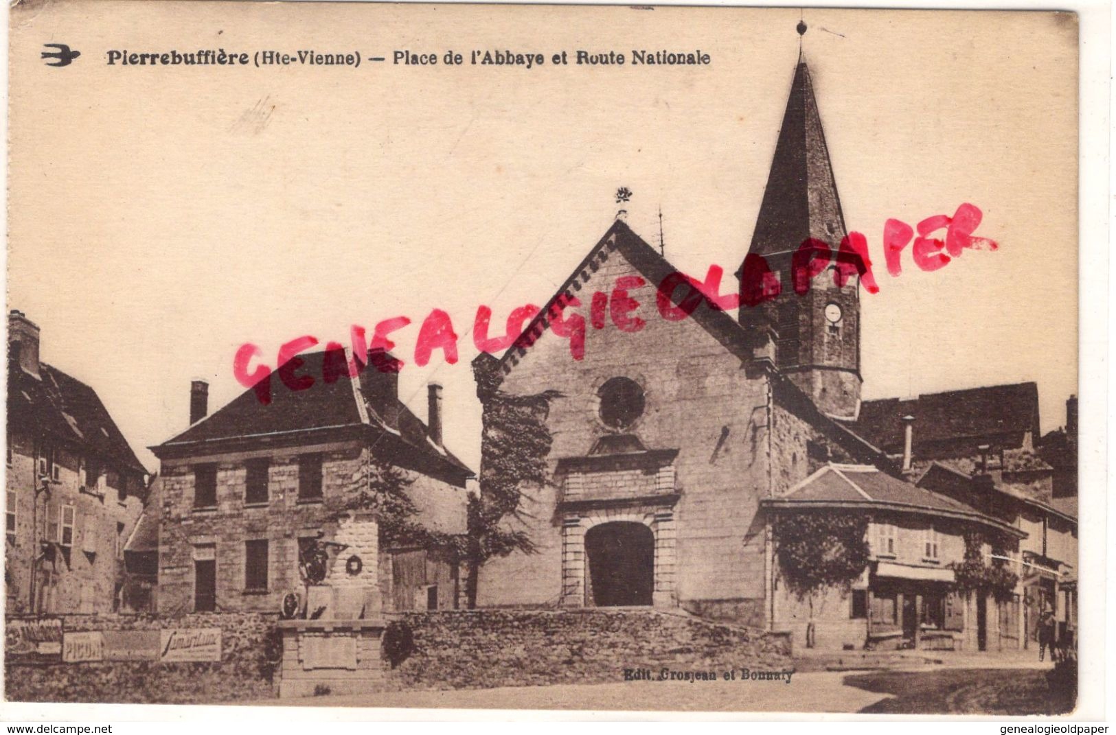 87 - PIERRE BUFFIERE-  PLACE DE L' ABBAYE ET ROUTE NATIONALE - Pierre Buffiere