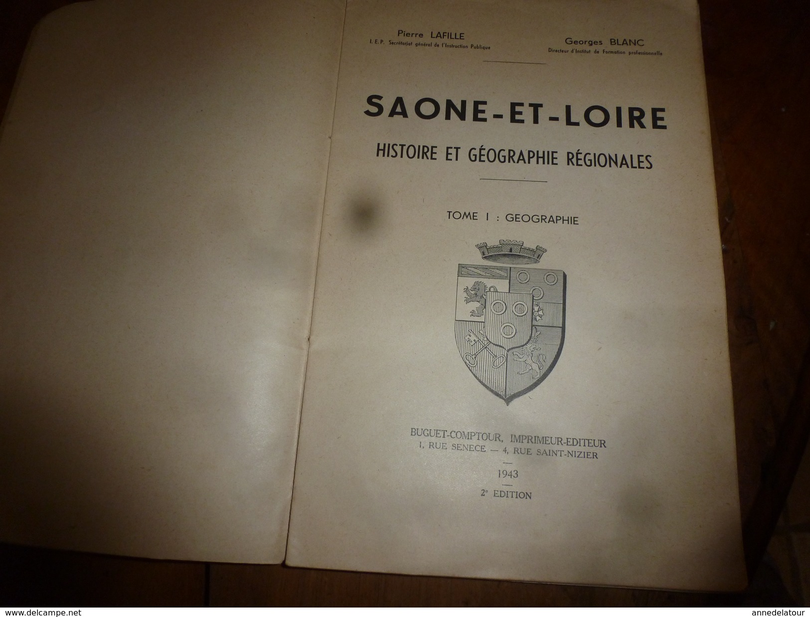 1943  SAÔNE-ET-LOIRE -Histoire Et Géographie Régionale (voir Résumé En 2e Image SVP) - Bourgogne