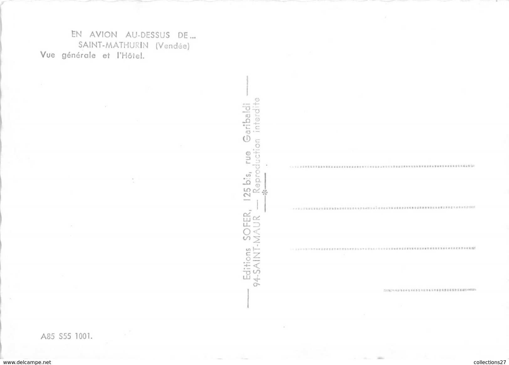 85-SAINT-MATHURIN- VUE GENERALE ET L'HÔTEL - Autres & Non Classés