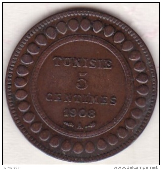 PROTECTORAT FRANCAIS. 5 CENTIMES 1908 A . BRONZE - Tunisie