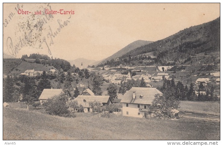 Ober- &amp; Unter-Tarvis Austria-Hungary Empire, Now Tarvisio Italy, View Of Village C1900s Vintage Postcard - Udine