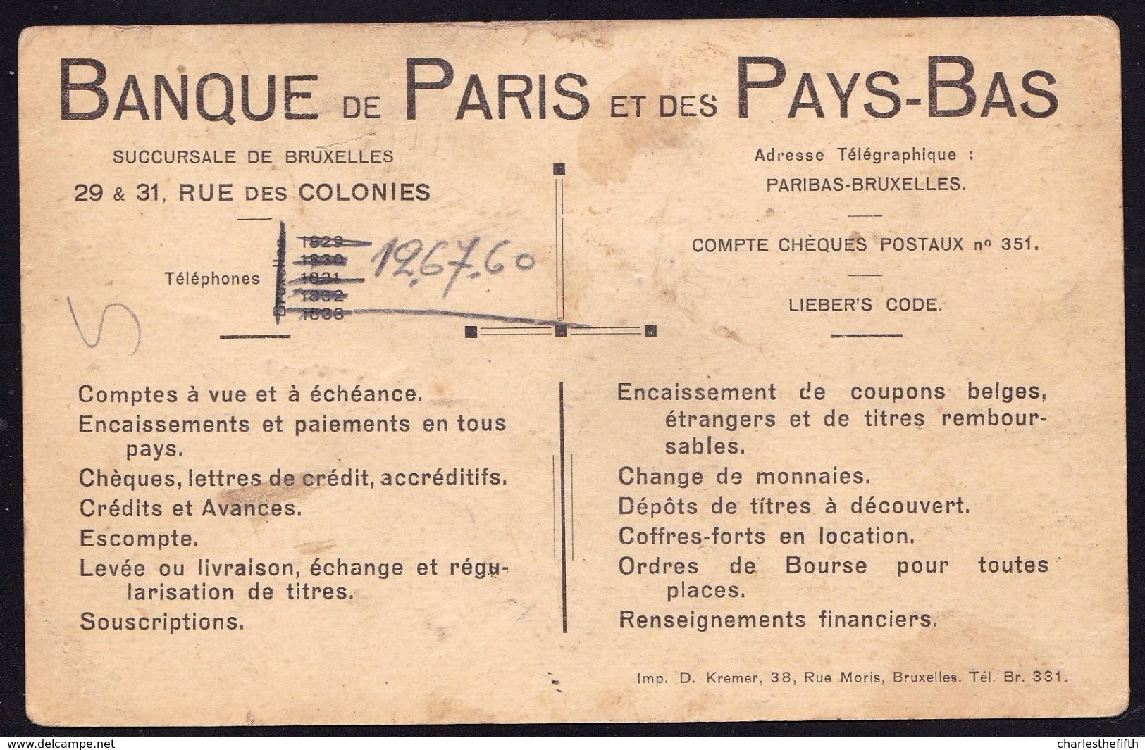 BRUXELLES - Bon Plan Agence BANQUE DE PARIS ET DES PAYS BAS 31 Rue Des Colonies - 2 Scans - Andere & Zonder Classificatie