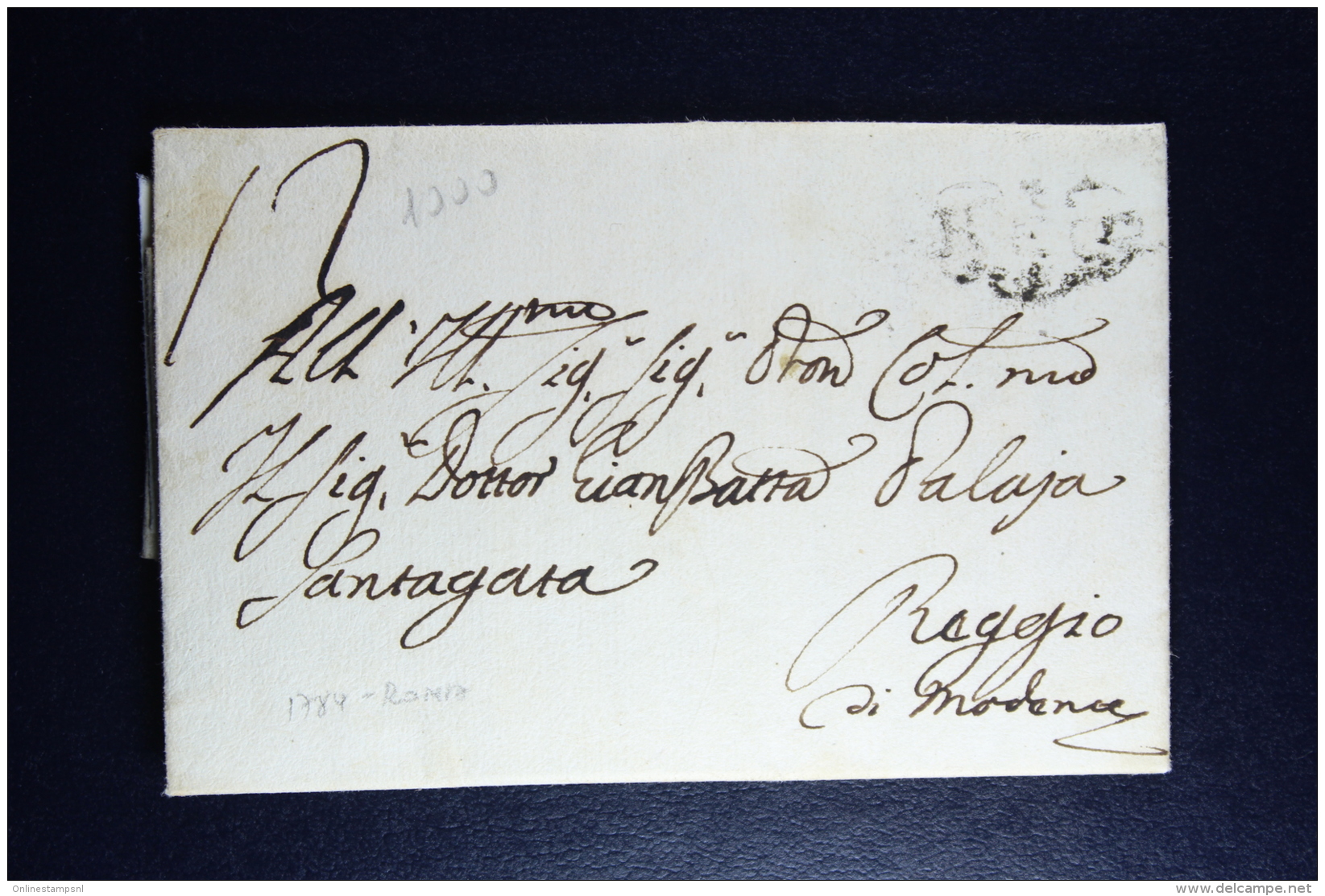 Italy:  Lettre  Roma To Reggio Di Modena ( Reggio Emilia )  1784 - 1. ...-1850 Prefilatelia