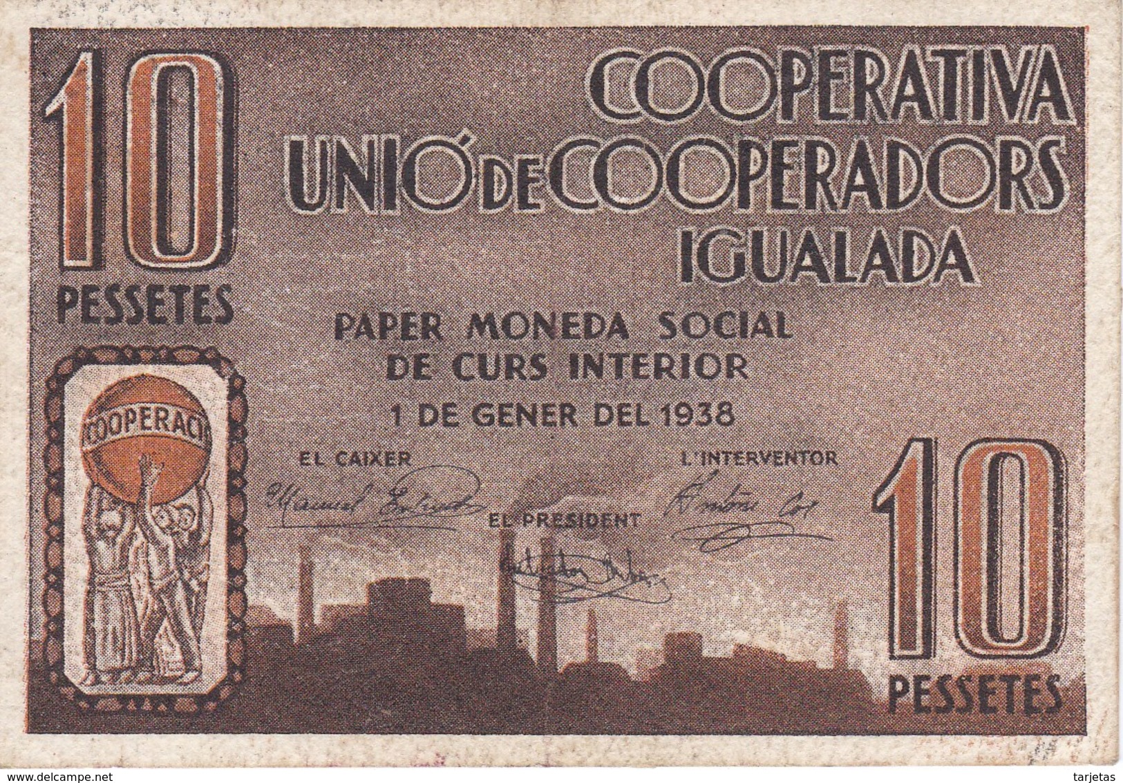 BILLETE DE 10 PESETAS DE LA COOPERATIVA UNIO DE COOPERADORS DE IGUALADA DEL AÑO 1938       (BANKNOTE) - Other & Unclassified