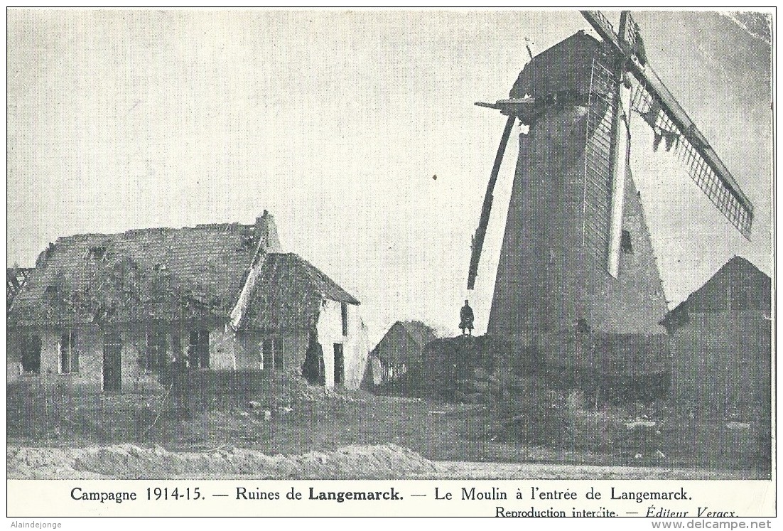 Langemark-Poelkapelle Langemarck Campagne 1914 - 15 Le Moulin à L'entrée De Langemarck - Langemark-Poelkapelle