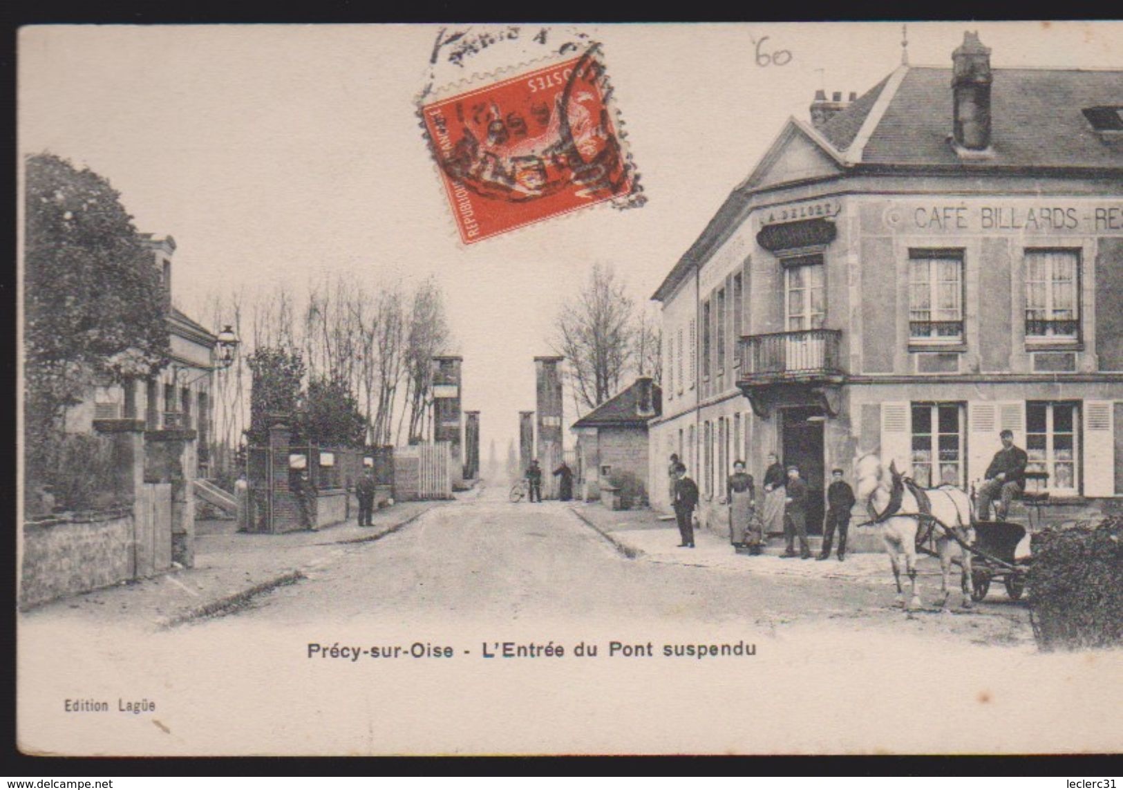 1 CPA DE PRECY SUR OISE          BON ETAT + PORT - Précy-sur-Oise