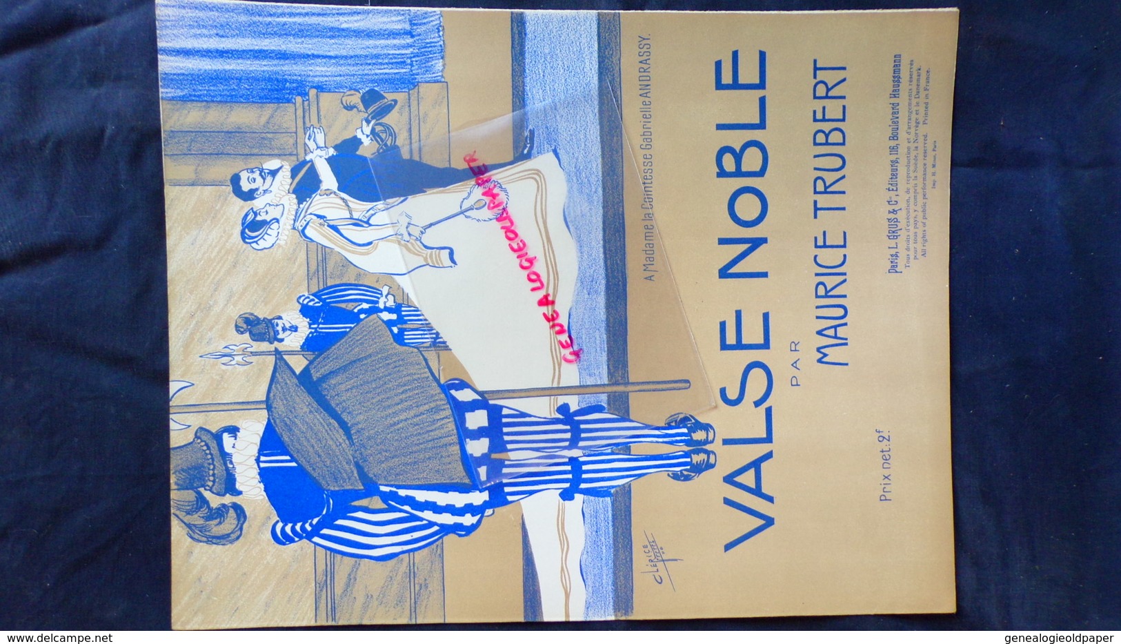 PARTITION MUSICALE-LILLE- VALSE NOBLE -MAURICE TRUBERT A MME COMTESSE GABRIELLE ANDRASSY-CLERICE-1908-PARIS GRUS- - Scores & Partitions