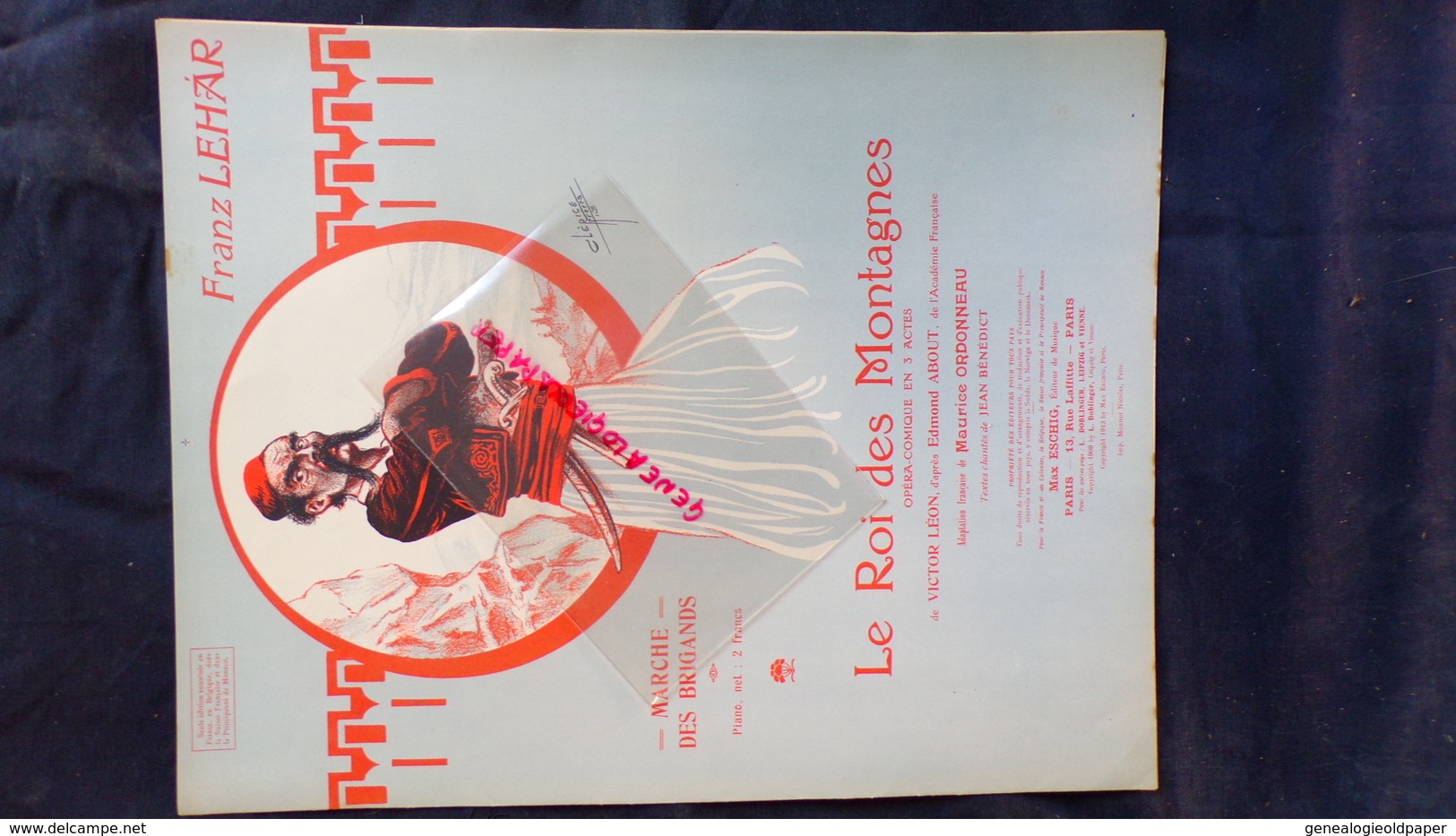 PARTITION MUSICALE-FRANZ LEHAR-MARCHE DES BRIGANDS- ROI DES MONTAGNES-CLERICE 1913-OPERA-VICTOR LEON- ABOUT-ESCHIG PARIS - Scores & Partitions