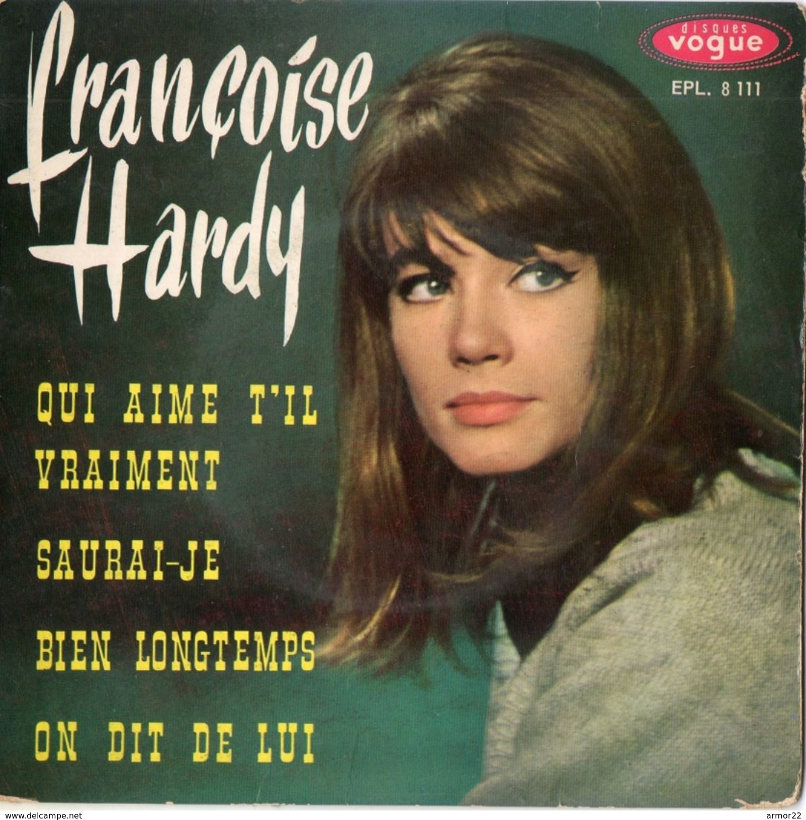 Françoise Hardy 45T 4 Titres "Qui Aime T'il Vraiment" - Sonstige - Franz. Chansons