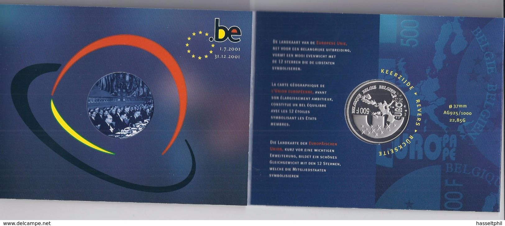 BELGIE - BELGIQUE 500 Frank / 500 Franc Belgisch Voorzitterschap Europese Unie  PROOF-QUALITY In Blister 2001 - 500 & 5000 Francs (oro)