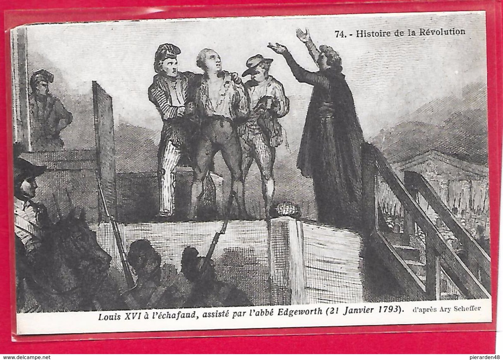 Histoire De La Révolution-Louis XVI à L'échafaud- Cpa - Histoire