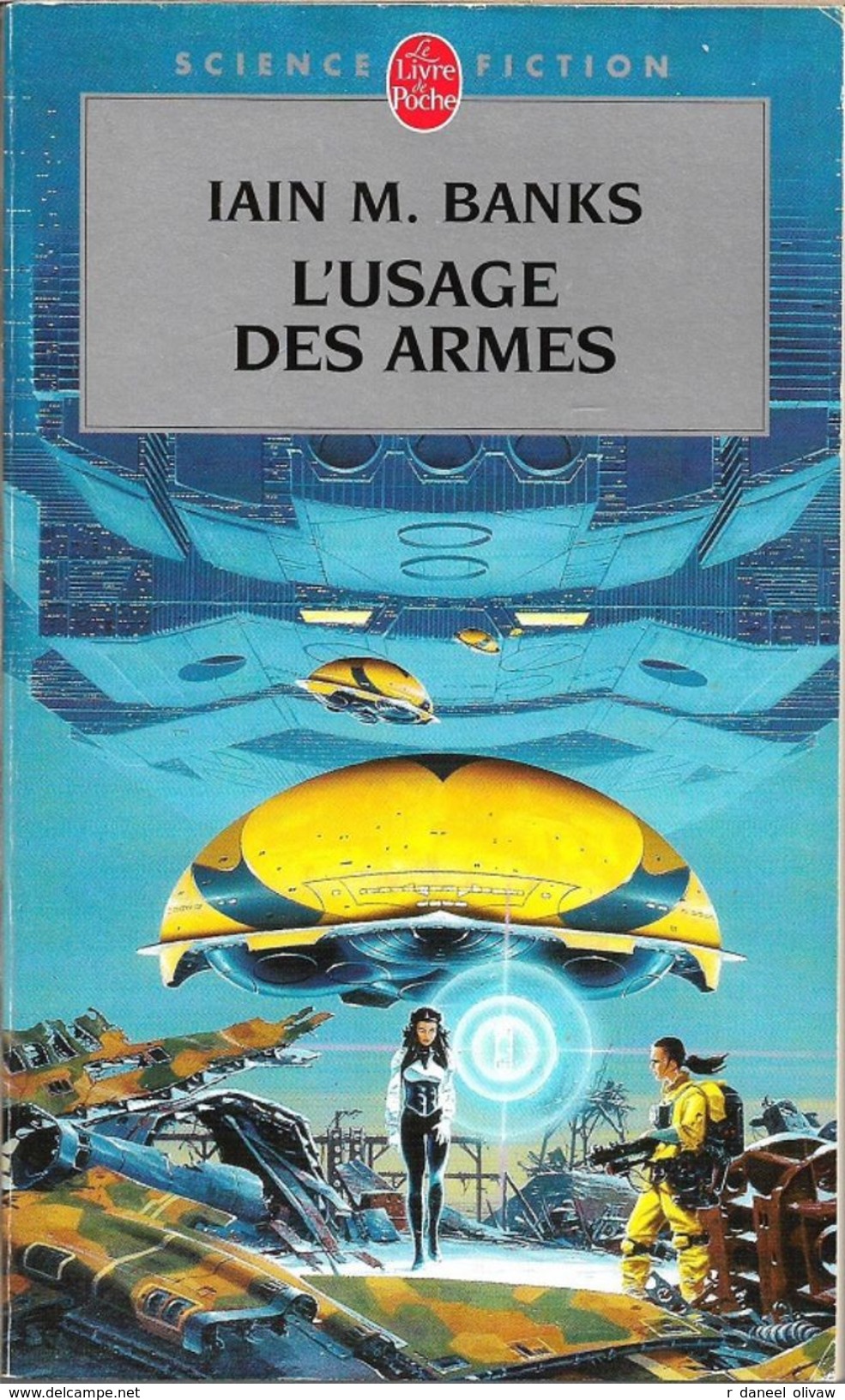 LP 7189 - BANKS, Ian M. - L'Usage Des Armes (BE+) - Livre De Poche