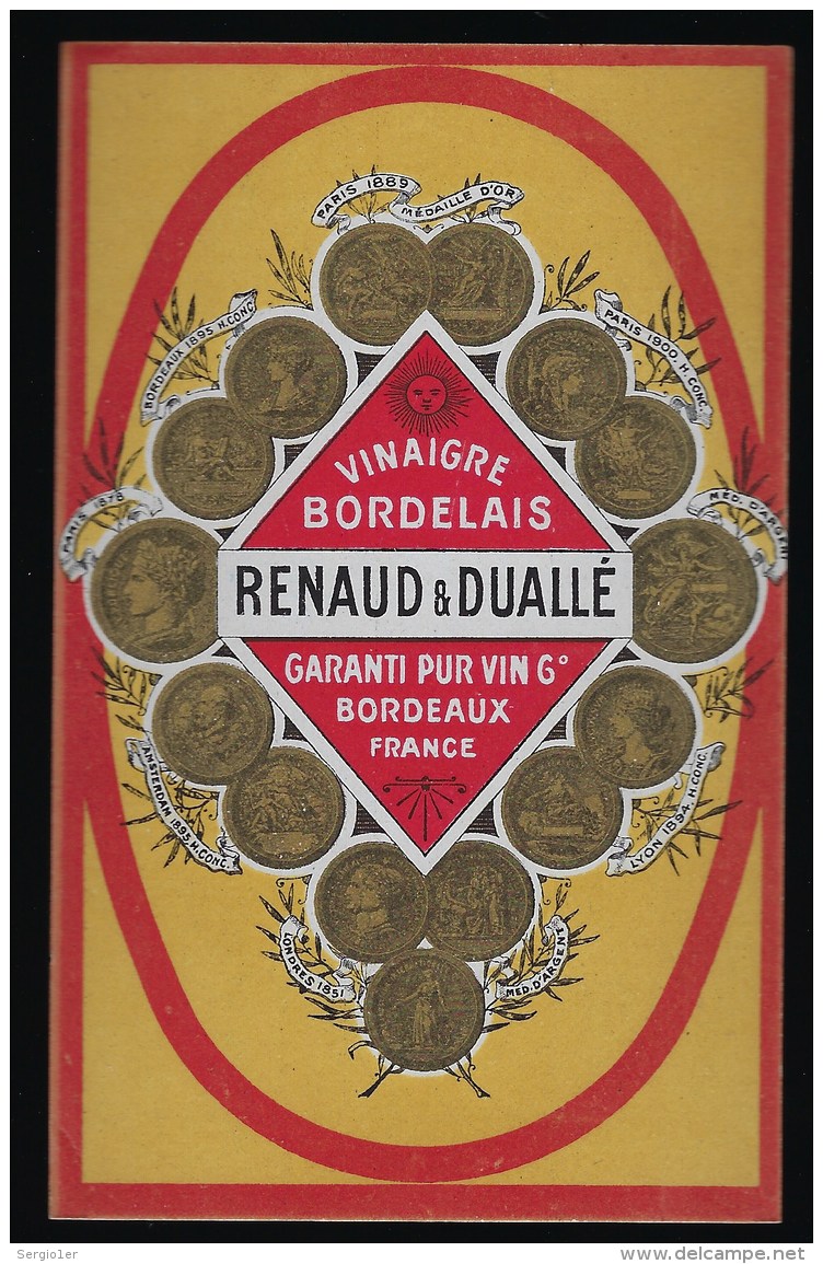 Etiquette  Vinaigre  Bordelais Renaud &amp; Duallé  Garanti Pur Vin - Autres & Non Classés