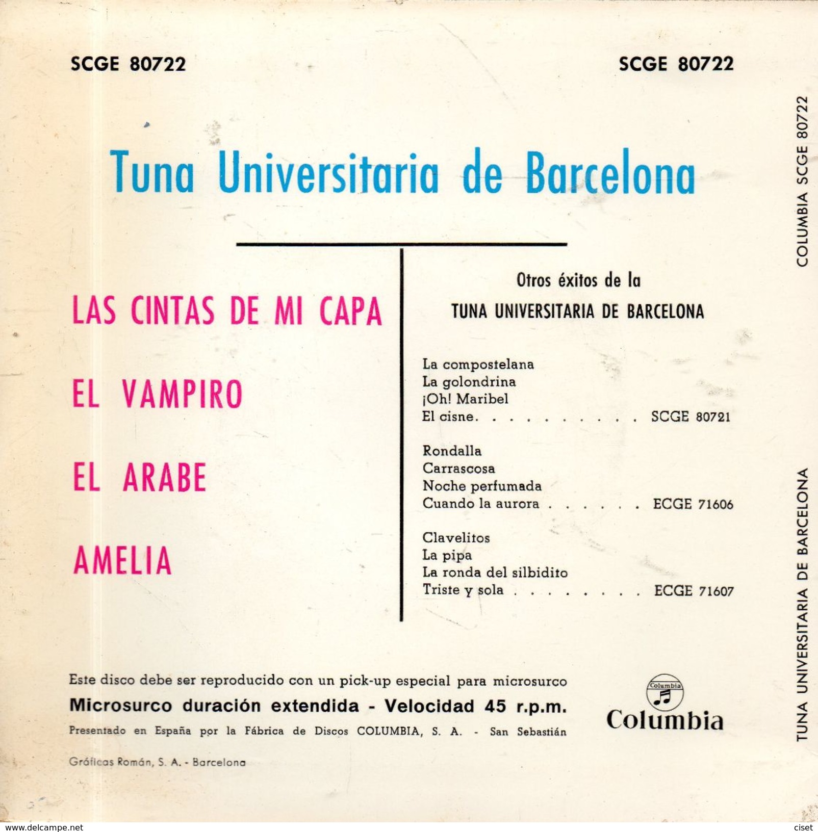 SINGLE TUNA UNIVERSITARIA DE BARCELONA  LAS CINTAS DE MI CAPA EL VAMPIRO AMELIA EL ARABE - Otros - Canción Española