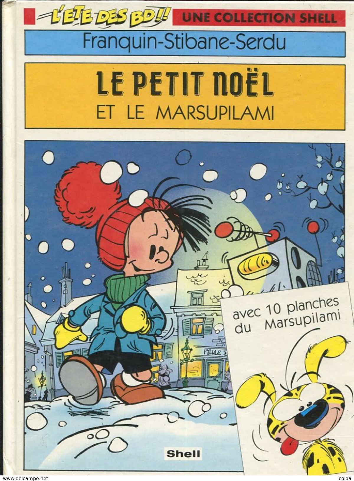 FRANQUIN -STIBANE &ndash; SERDU Le Petit Noël Et Le Marsupilami Une Collection Shell, 1994 - Franquin