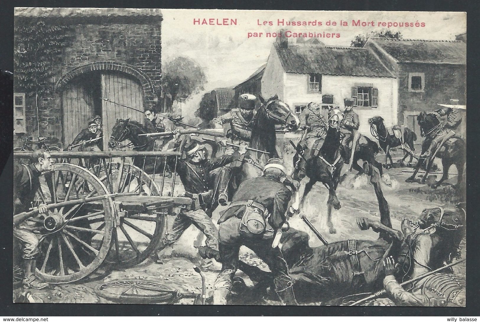 +++ CPA - HAELEN - HALEN - Hussards De La Mort Repoussés Par Nos Carabiniers - Guerre - Soldat - Armée - Militaria   // - Halen