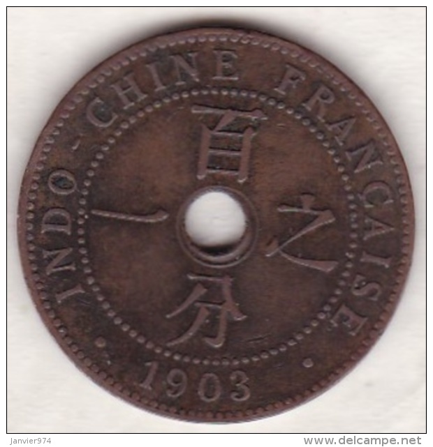 Indochine Française. 1 Cent 1903 A. Bronze - French Indochina