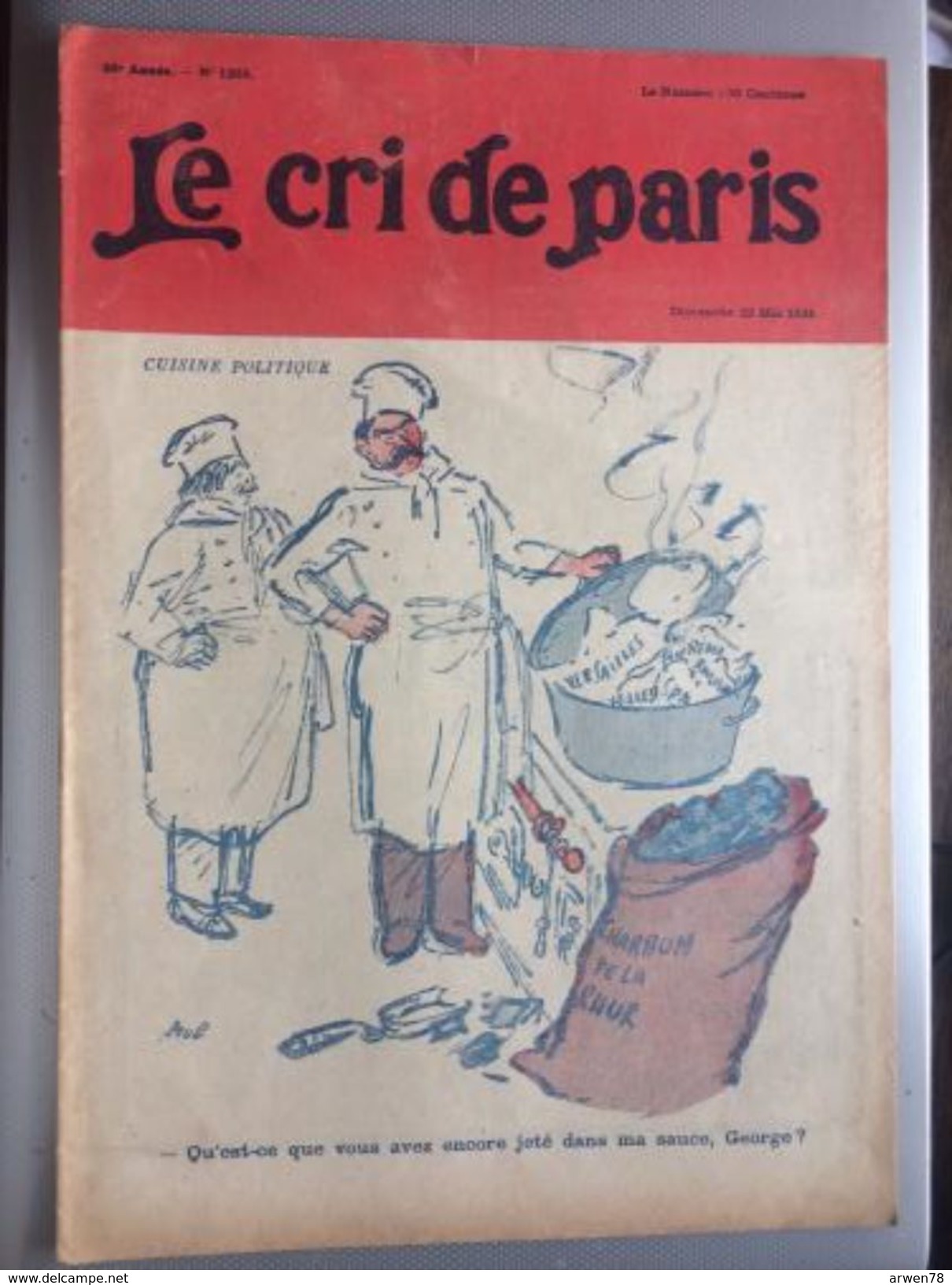 Le Cri De Paris Cuisine Politique Charbon De La Rhur  Pub Parfum Vouloir C'est Pouvoir Pour Homme Mai 1921 - Autres & Non Classés