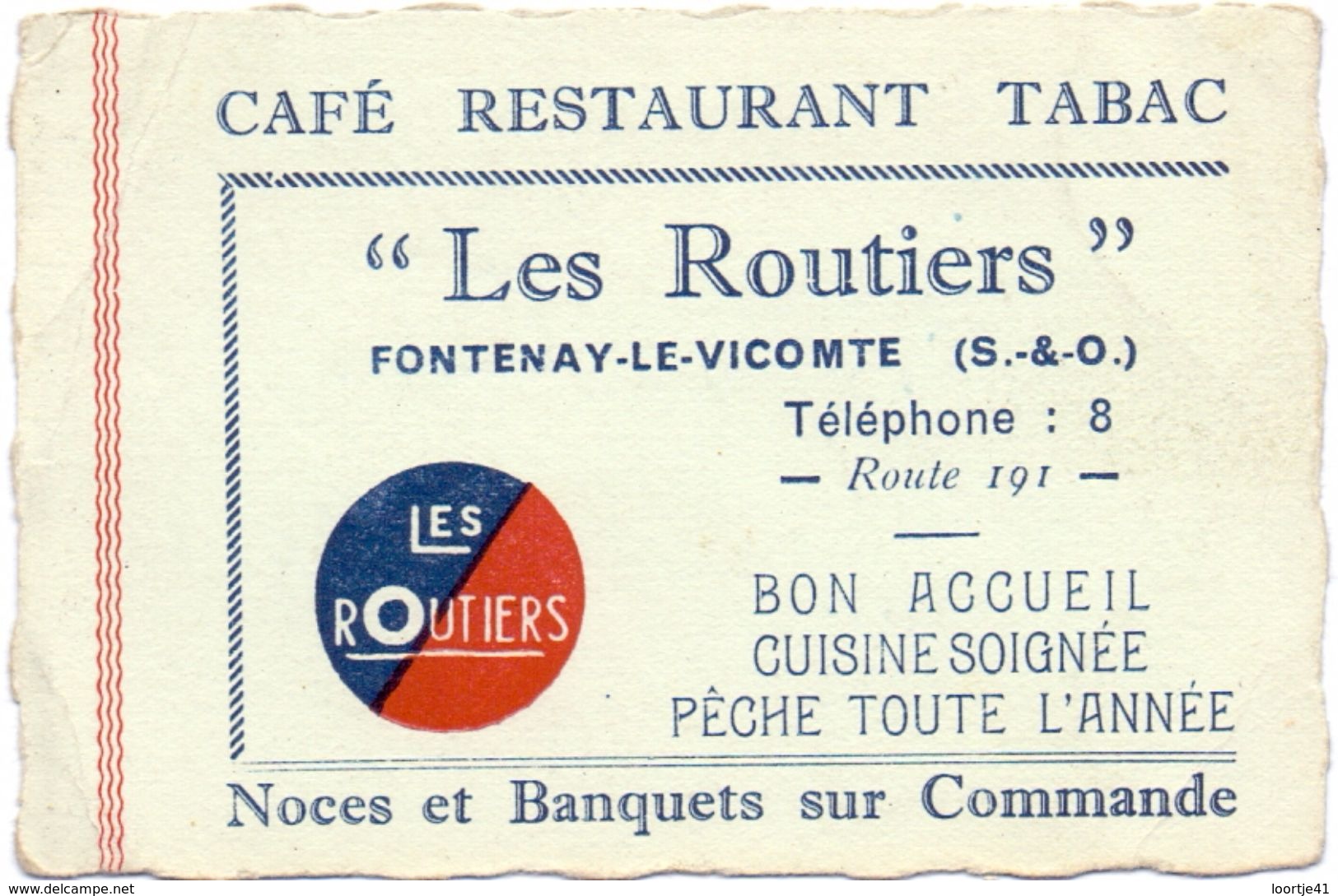 Visitekaartje - Carte Visite - Café Restaurant Tabac - Les Routiers - Fontenay Le Vicomte - Cartes De Visite