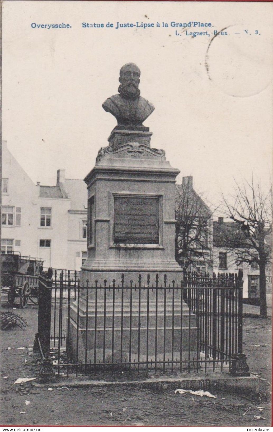 Overijse - Overyssche - Statue De Juste - Lipse à La Grand'Place - Lagaert Bruxelles 1907 - (In Zeer Goede Staat) - Overijse