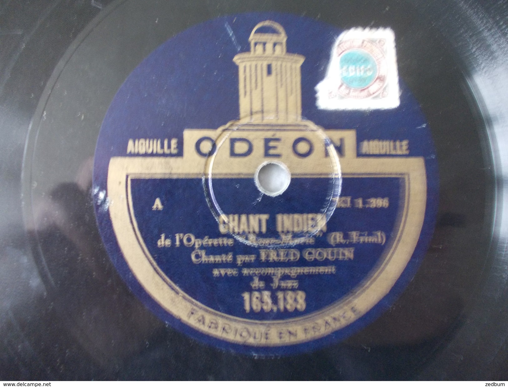 78T - Chant Indien Et J'ai Voulu Revoir Par Fred Gouin - 78 Rpm - Gramophone Records